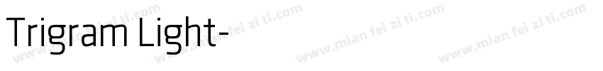 Trigram Light字体转换